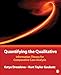 Quantifying the Qualitative: Information Theory for Comparative Case Analysis