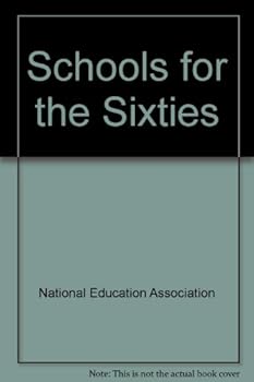 Paperback Schools for the Sixties: A Report of the Project on Instruction. Book