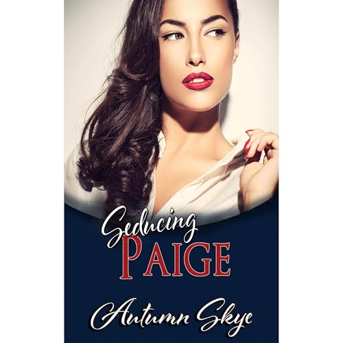 Seducing Paige Audiolibro Por Autumn Skye arte de portada