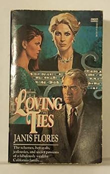 Mass Market Paperback Loving Ties Book
