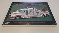 The World's Greatest Tow Trucks, The Millennium Edition 0964964597 Book Cover