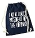 Flox Creative Sac à cordon de serrage Inscription I am President of the Company, bleu marine