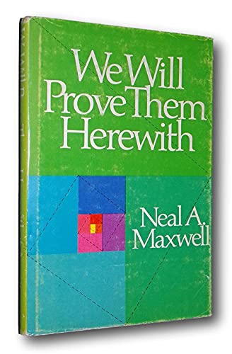 Rare SIGNED We Will Prove Them Herewith Neal A.... B093DQH1GZ Book Cover