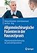 Produktbild Allgemeinchirurgische Patienten in der Hausarztpraxis: Allgemeinärztliche Betreuung vor und nach Operationen
