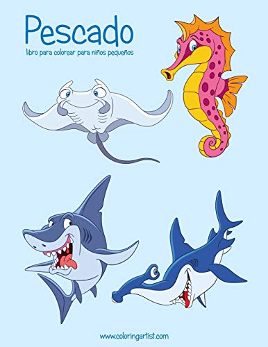 Pescado libro para colorear para niños pequeños (Pescado Para Niños Pequeños) (Spanish Edition)