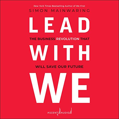 Lead with We by Simon Mainwaring episode artwork