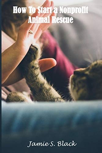 starting a nonprofit animal rescue