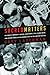 Sacred Matters: Celebrity Worship, Sexual Ecstasies, the Living Dead, and Other Signs of Religious Life in the United States