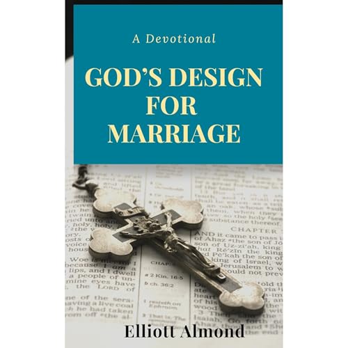 God’s Design for Marriage Audiolibro Por Elliott Almond arte de portada