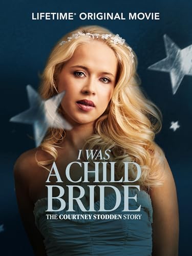 I Was a Child Bride: The Courtney Stodden Story