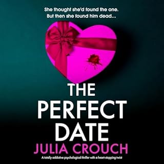 The Perfect Date Audiolibro Por Julia Crouch arte de portada