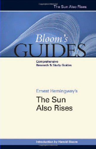 The Sun Also Rises (Bloom's Guides)