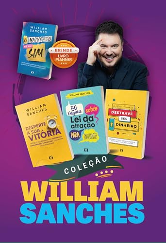 Coleção William Sanches - Box: Desperte a sua Vitória + 50 Perguntas Sobre Lei da Atração Para Iniciantes + Destrave seu Dinheiro + O Universo só diz sim - Sanches, William