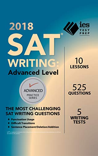 2018 SAT Writing: Advanced Level (Advanced Practice)