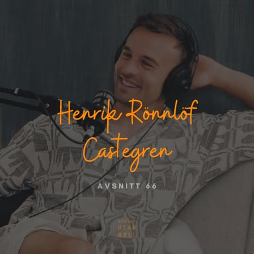 『Henrik Rönnlöf Castegren | Spelet Utan Boll #66』のカバーアート