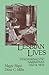 Lesbian Lives: Psychoanalytic Narratives Old and New