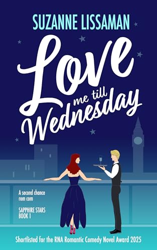 Love Me Till Wednesday (Sapphire Stars Book 1)