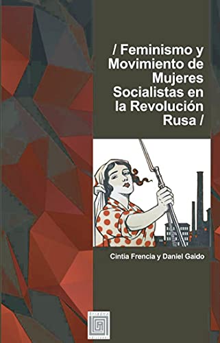 Portada de Feminismo y Movimiento de Mujeres Socialistas en la Revolución Ru Sa