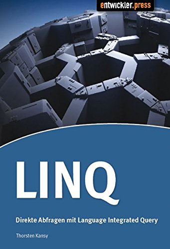 Preisvergleich Produktbild LINQ: Direkte Abfragen mit Language-Integrated Query