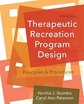 Paperback Therapeutic Recreation Program Design Principles and Procedures Book