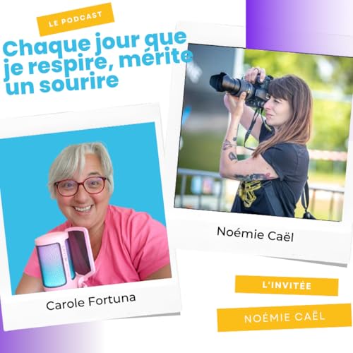 Episode podcast I Créer des éternels avec Noémie Caël
