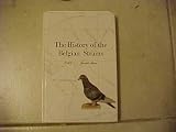 The History of the Belgian Strains: Belgian racing Pigeons Part 1