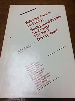 Hardcover Selected studies on energy: Background papers for Energy, the next twenty years Book