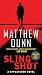 Slingshot: A Spycatcher Novel (Spycatcher Novels Book 3)