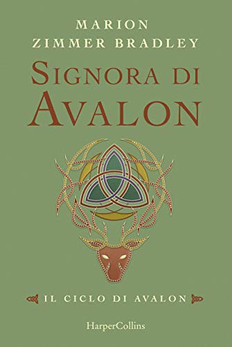 Signora Di Avalon. Il Ciclo Di Avalon. Ediz. Integrale (Vol. 3)