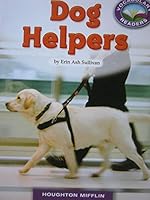 Vocabulary Readers Grade 3 -- Dog Helpers 0547021437 Book Cover