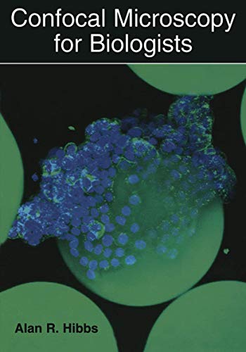 Confocal Microscopy for Biologists view 2