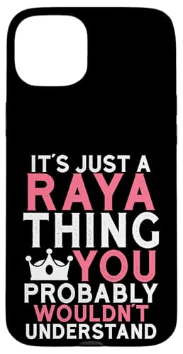 It's a Raya Thing You Profly Understanding �X�}�z�P�[�X iPhone 15 Plus �p