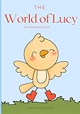 The World of Lucy the Bird: A Coloring Book for Kids