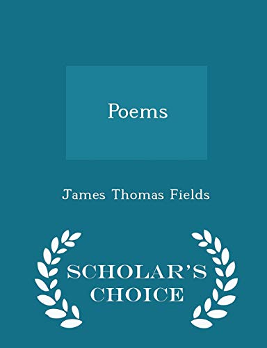 Poems - Scholar's Choice Edition 1296083470 Book Cover