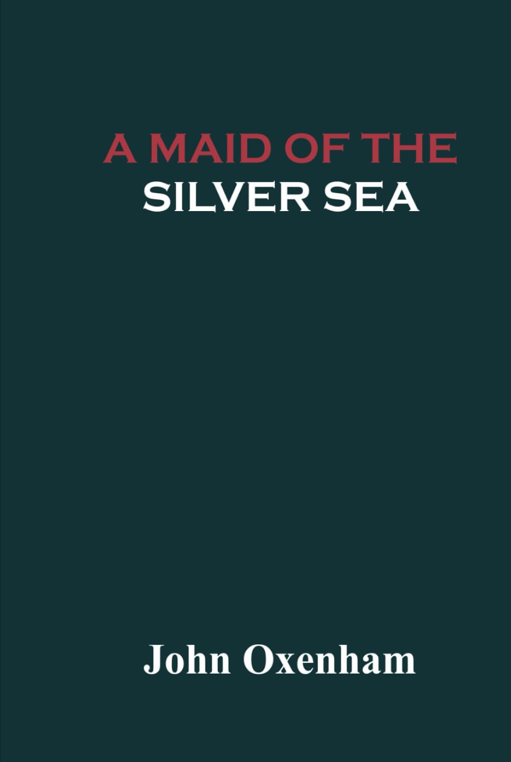 A Maid of the Silver Sea