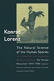  The Natural Science of the Human Species (MIT Press): An Introduction to Comparative Behavioral Research: The \