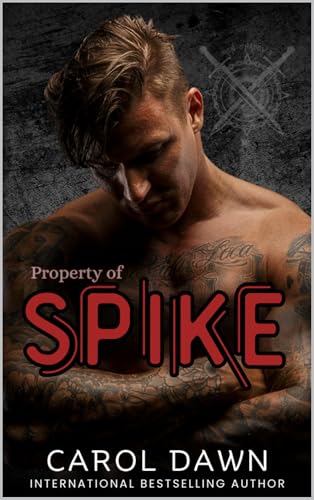 Property of Spike (Iron Shadows MC Book 1)