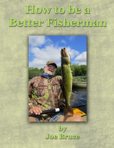How To Be A Better Fisherman