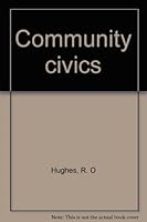 Community civics B000874ZYW Book Cover