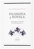 Filosofía y novela: De la generación del 98 a José Ortega y Gasset: 2