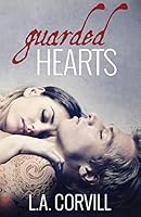 Guarded Hearts 1500992348 Book Cover