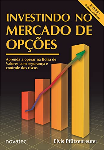 Investindo No Mercado De Opções – 2ª Edição