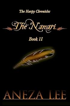 Paperback The Harpy Chronicles - The Namari Book II Book