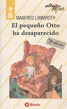 Paperback El Pequeno Otto Ha Desaparecido/Little Otto Is Missing (Spanish Edition) [Spanish] Book