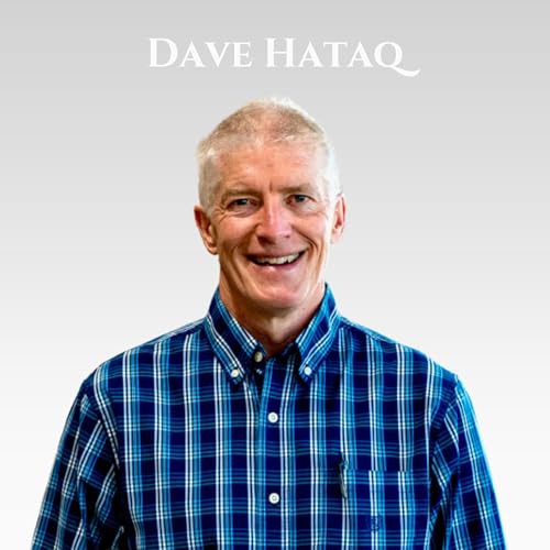 Finding God in the Grind: Dave Hataj on Purpose in Work