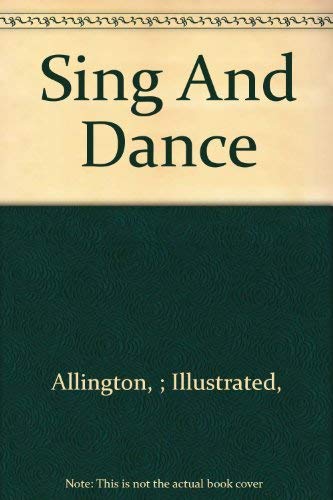Sing And Dance 0673720071 Book Cover
