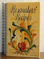 Rosemalers' Recipes B001144M0S Book Cover