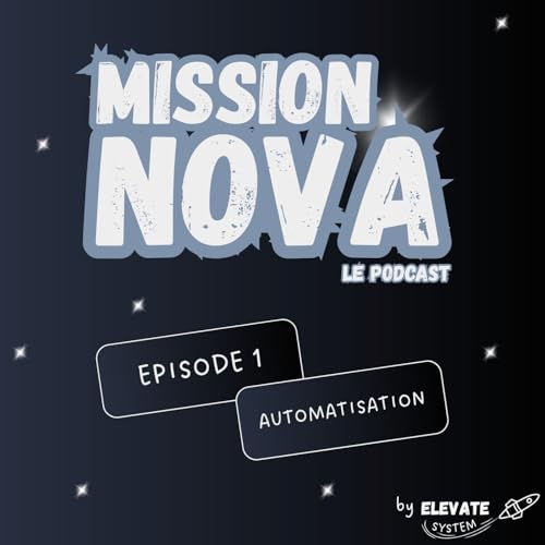 Mission 1 - Les 3 règles pour automatiser sans se crasher 💥 cover art