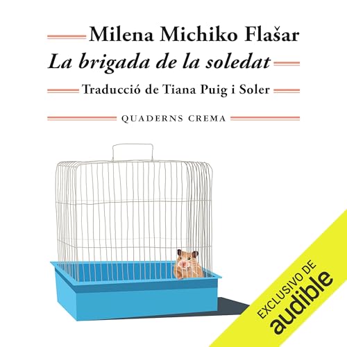 La brigada de la soledat