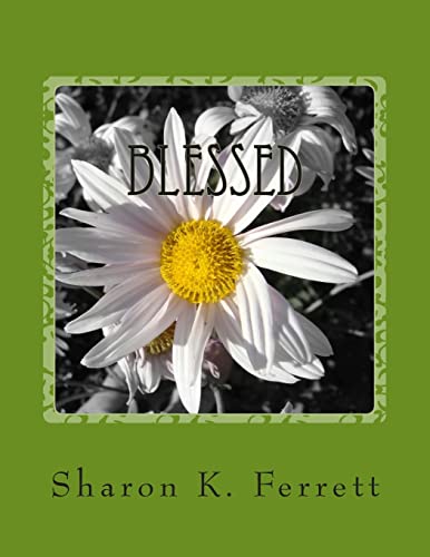 Blessed: A Letter to My Daughters 150775616X Book Cover